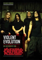 Violent Evolution - Die Geschichte von Kreator