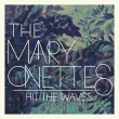 (c) Labrador Records The Mary Onettes - Hit The Waves