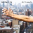 Elton John - Home Again