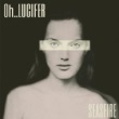 Seasfire - Oh..Lucifer