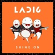 Ladi6 - Shine On