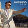 Morrissey - 25Live