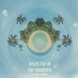 Disaster In The Universe - Coconut Message