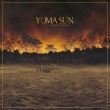 Yuma Sun - Watch Us Burn