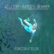 (c) Blue Rose Records William Harries Graham - Foreign Fields