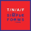 The Naked And Famous - Simple Forms