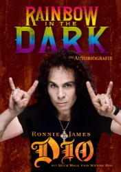 Ronnie James Dio - Rainbow In The Dark: Die Autobiografie